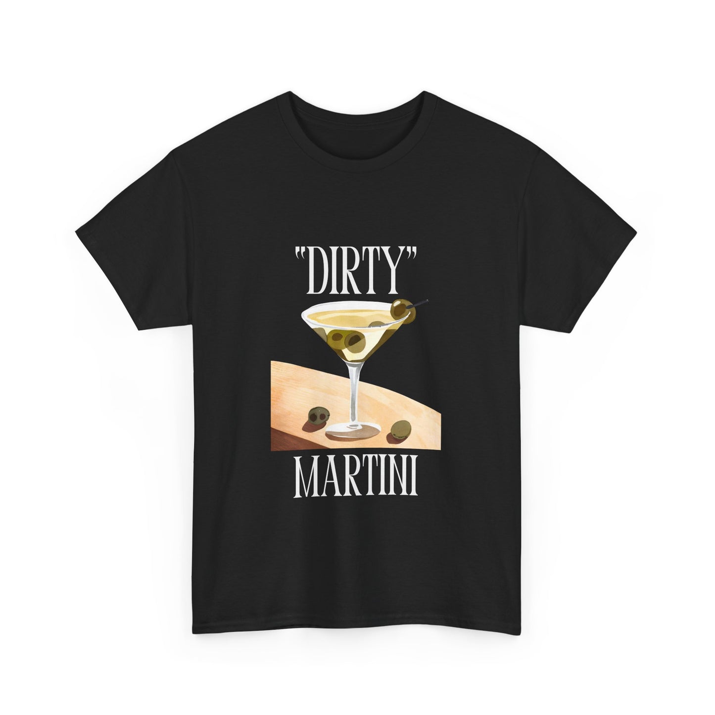 Dirty Martini T-Shirt